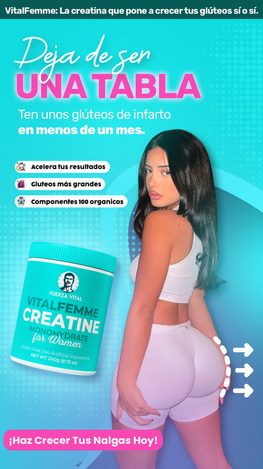 VITAL FEMME| ¡Más volumen para tus gluteos!